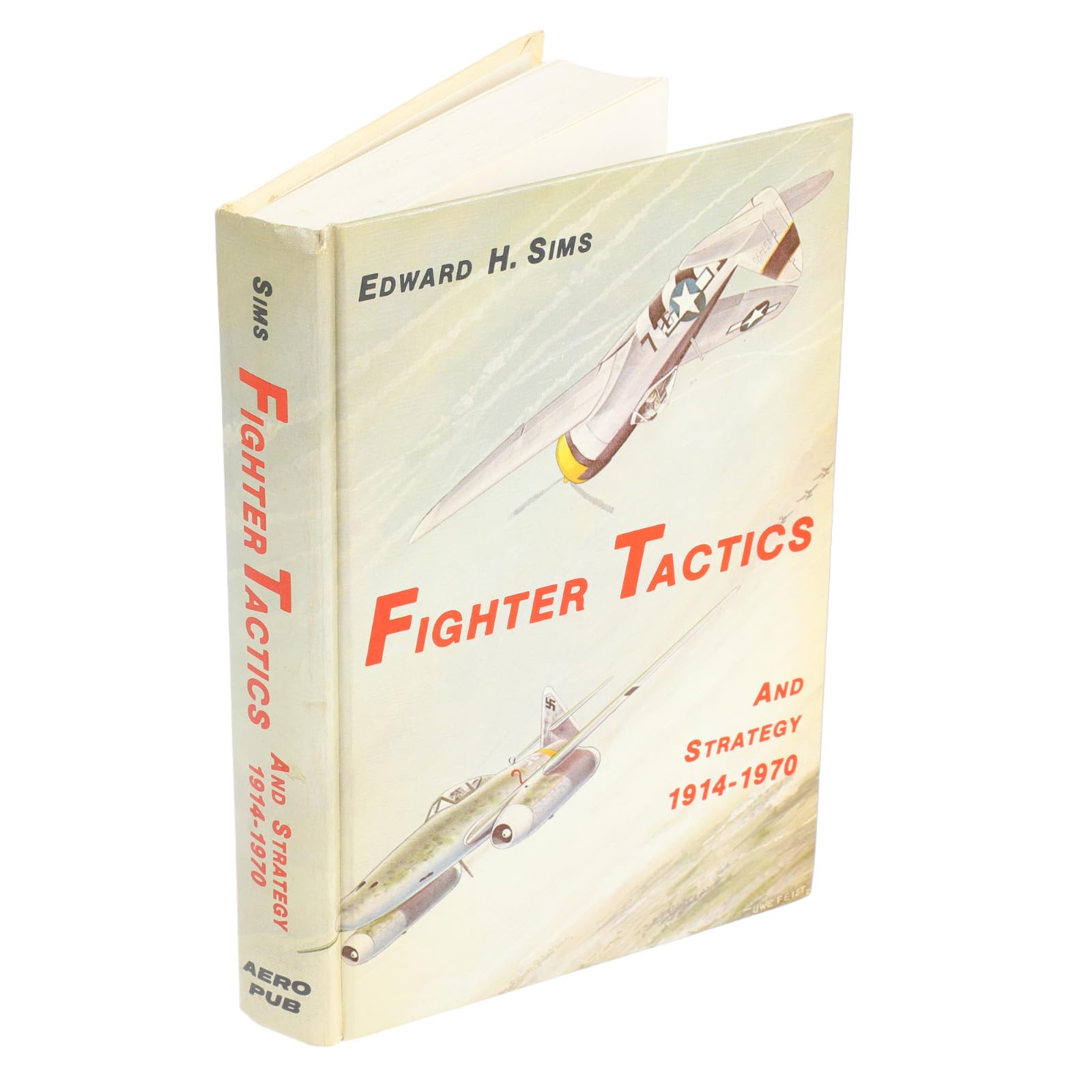 Fighter Tactics and Strategy, 19141970,Used