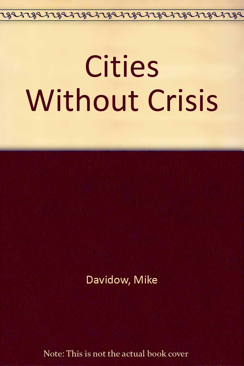 Cities Without Crisis,Used