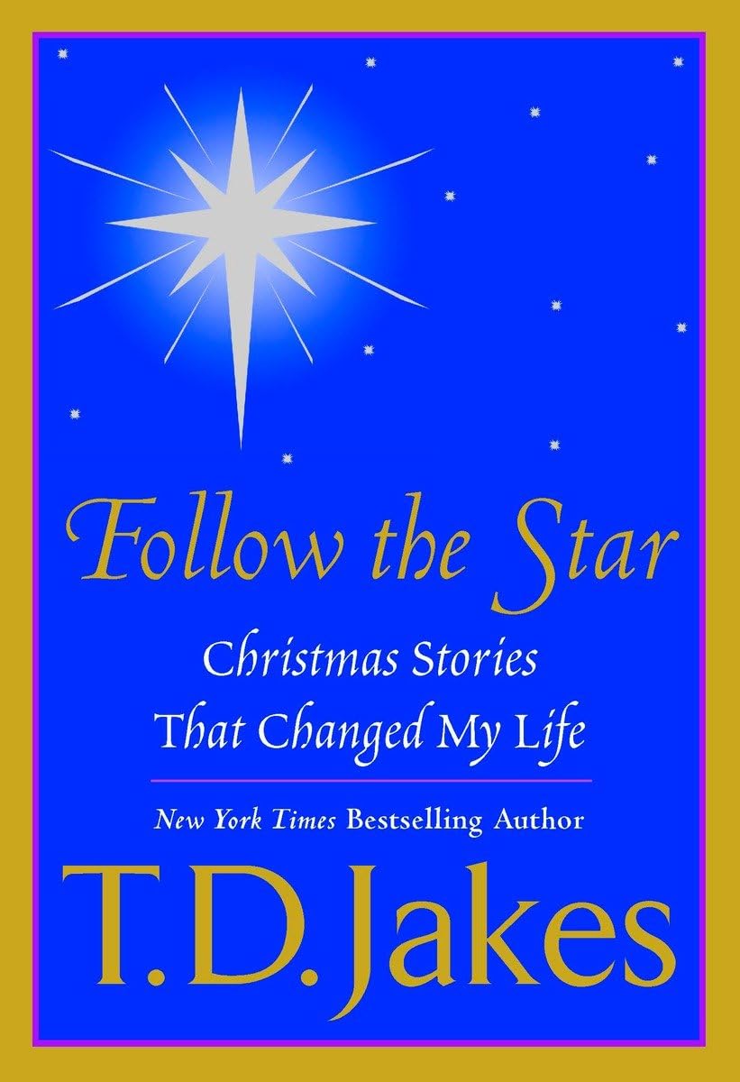Follow The Star: Christmas Stories That Changed My Life,Used