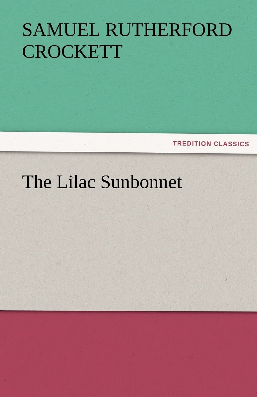 The Lilac Sunbonnet,Used