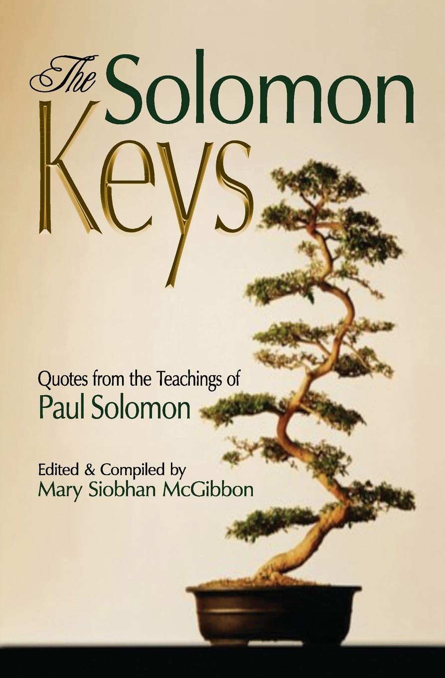 The Solomon Keys: Quotes from the Teachings of Paul Solomon,Used
