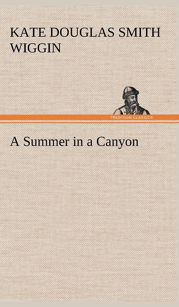 A Summer in a Canyon,Used