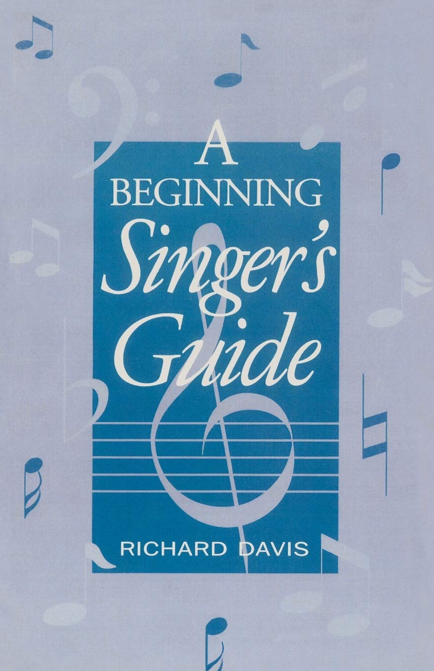 A Beginning Singer'S Guide,Used