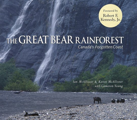 The Great Bear Rainforest: Canada's Forgotten Coast,Used
