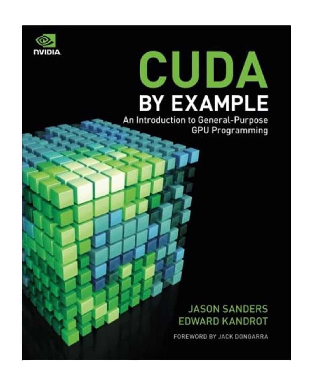 Cuda By Example: An Introduction To Generalpurpose Gpu Programming,Used