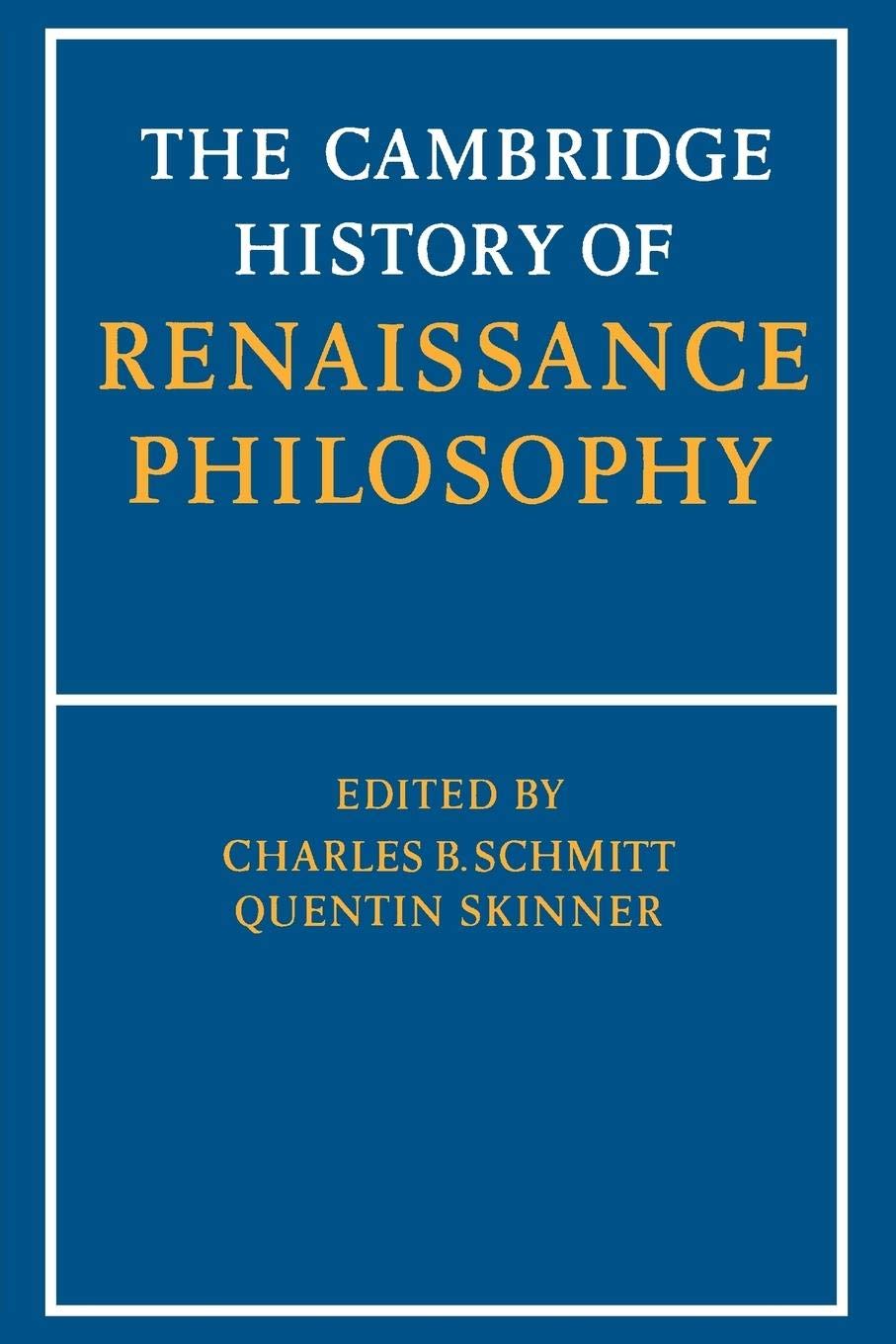 The Cambridge History of Renaissance Philosophy,Used