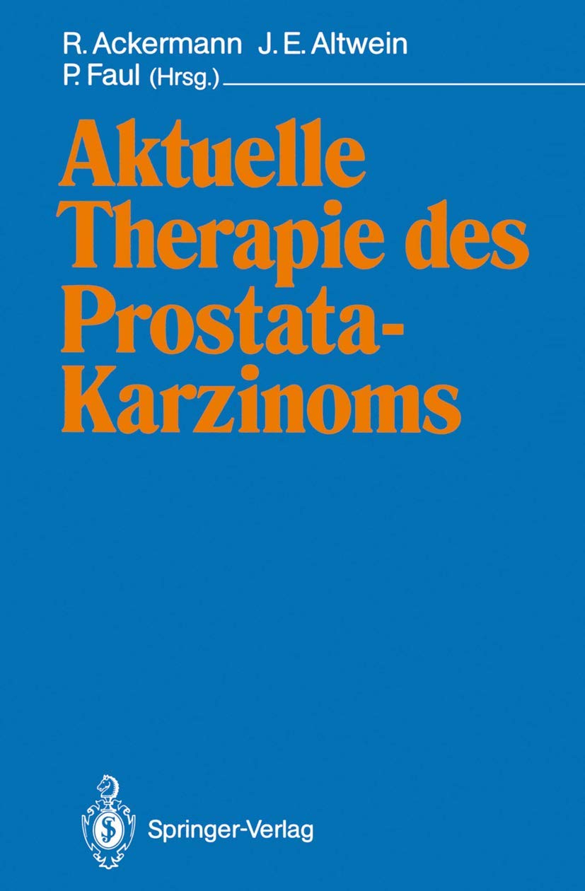 Aktuelle Therapie des Prostatakarzinoms (German Edition),Used