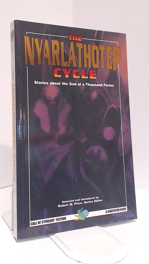 The Nyarlathotep Cycle