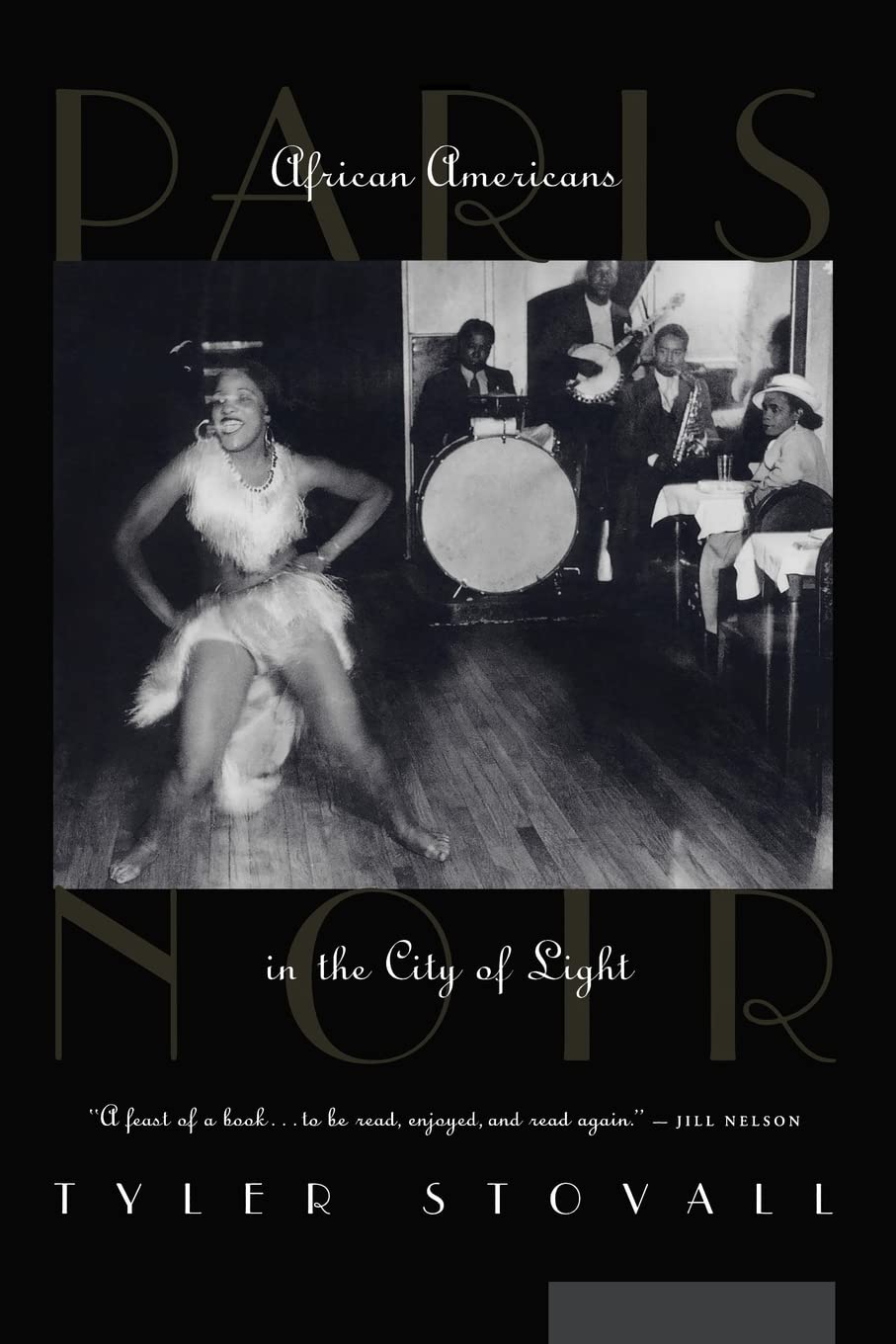 Paris Noir: African Americans In The City Of Light