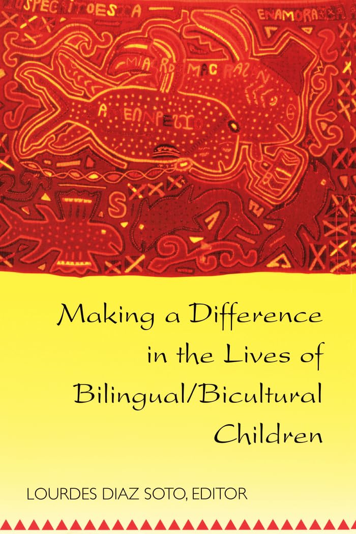 Making A Difference In The Lives Of Bilingual/Bicultural Children: Fifth Printing (Counterpoints),Used