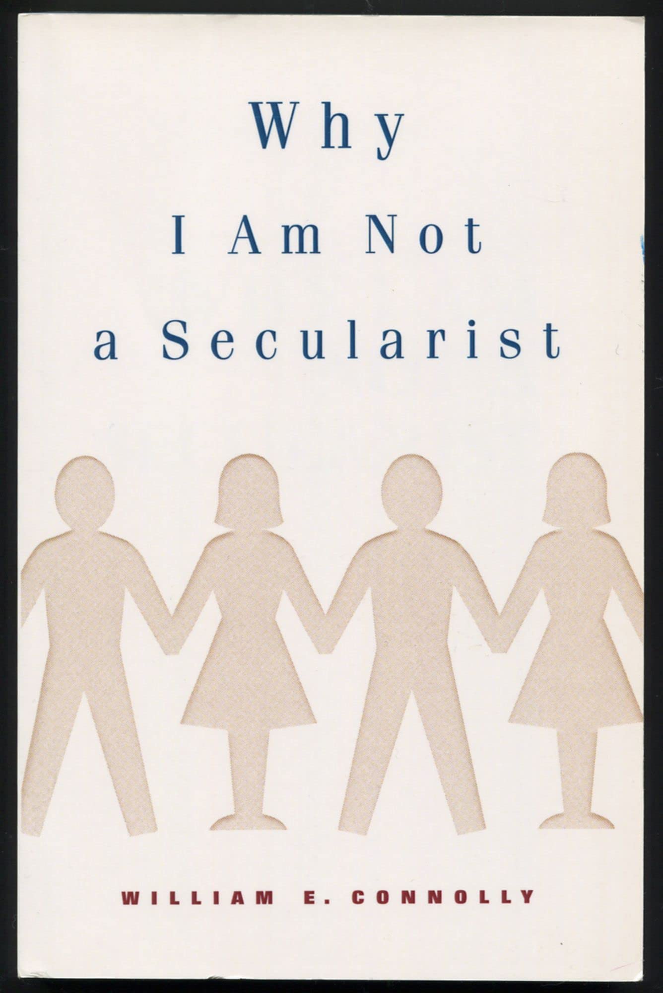 Why I Am Not A Secularist,New