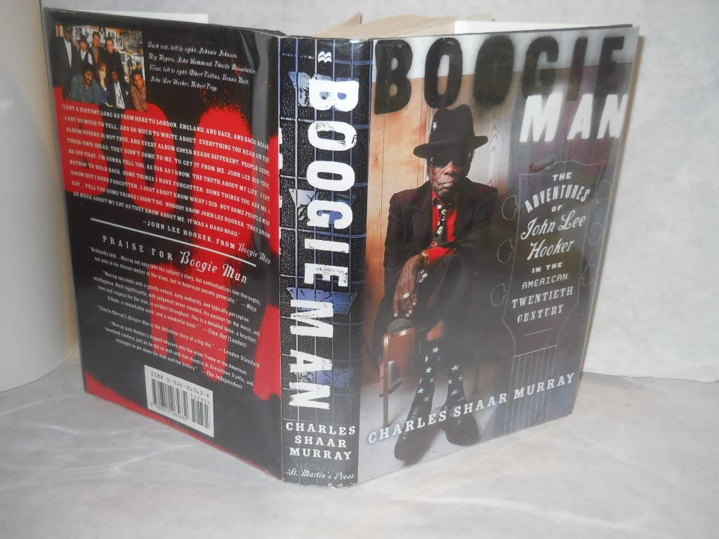 Boogie Man: The Adventures of John Lee Hooker in the American Twentieth Century,Used