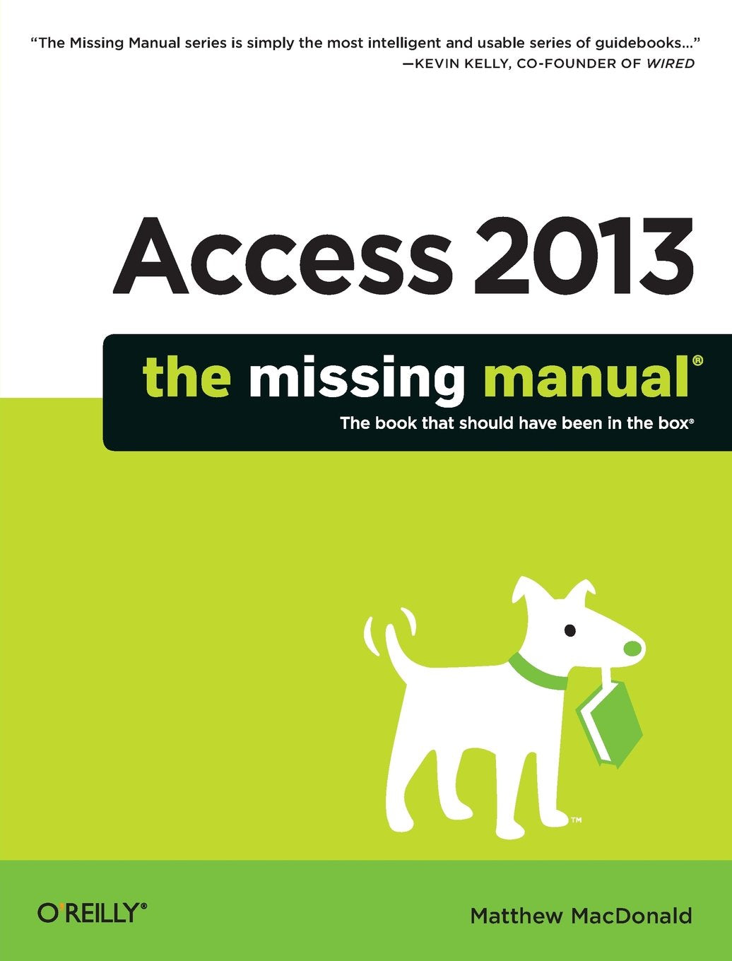 Access 2013: The Missing Manual (Missing Manuals),Used