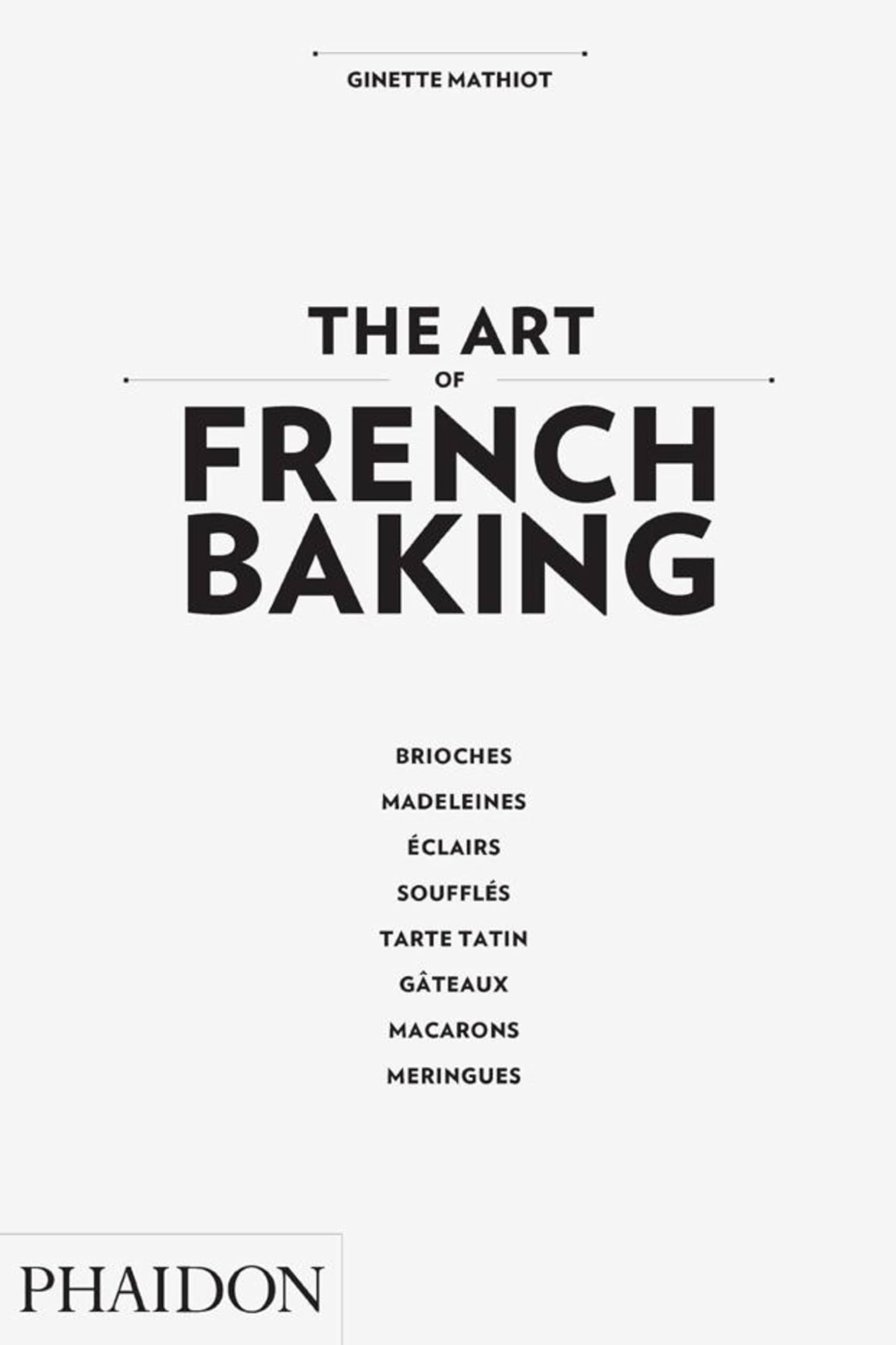 The Art of French Baking,New