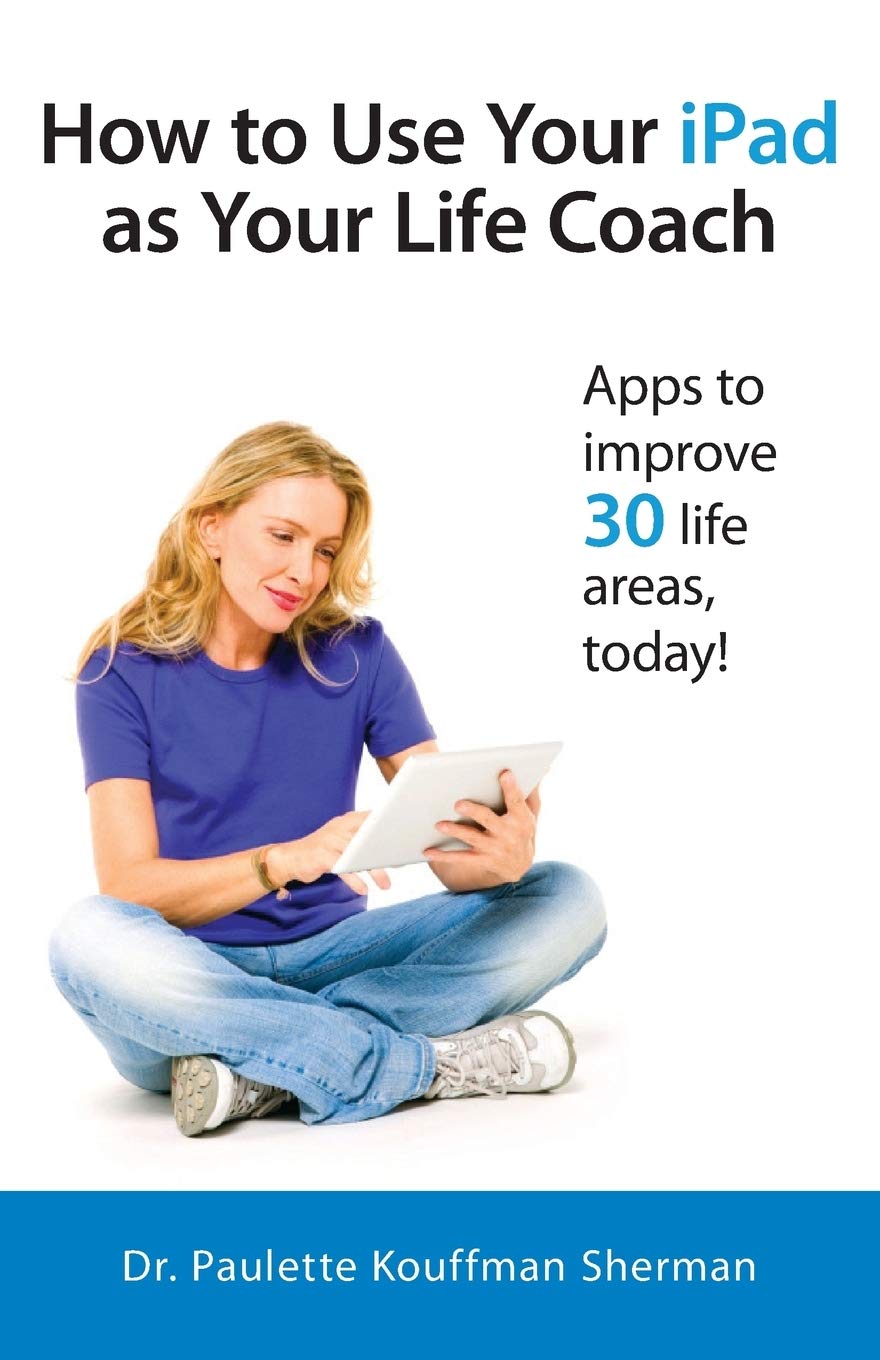 How to Use Your iPad as Your Life Coach,Used