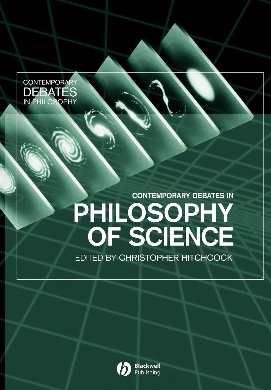 Contemporary Debates in Philosophy of Science,Used