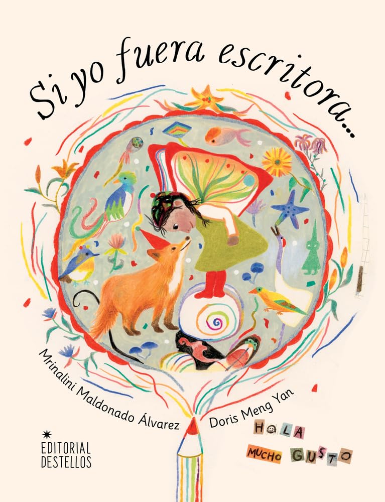 Si yo fuera escritora (Spanish Edition),New