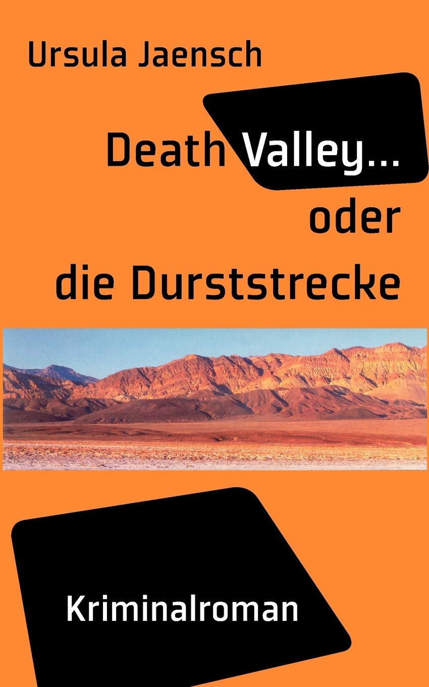 Death Valley...: oder die Durststrecke (German Edition),Used
