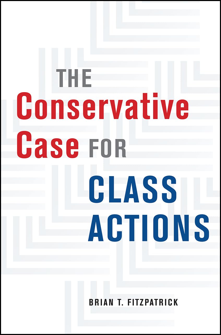 The Conservative Case for Class Actions,Used
