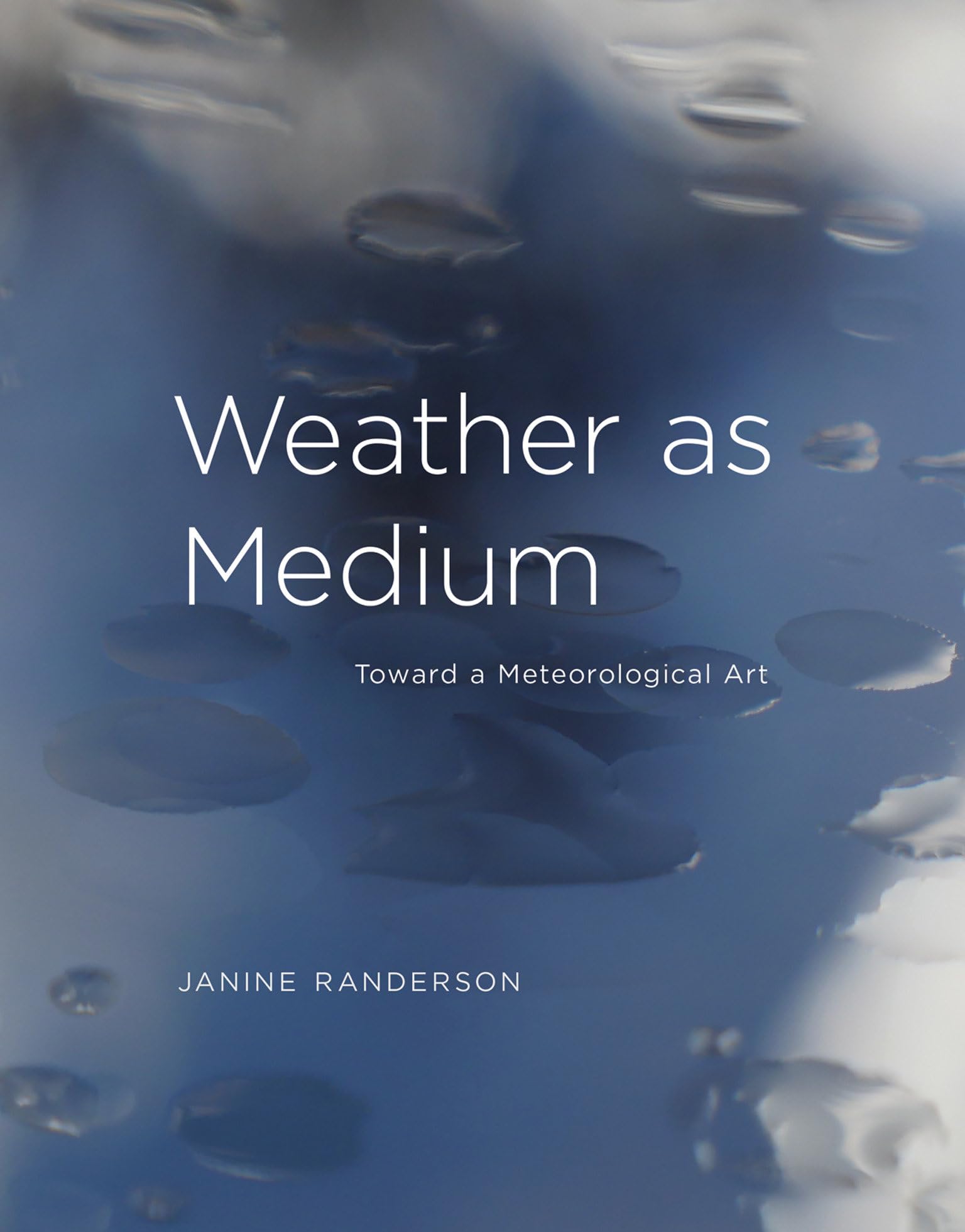 Weather as Medium: Toward a Meteorological Art (Leonardo),Used