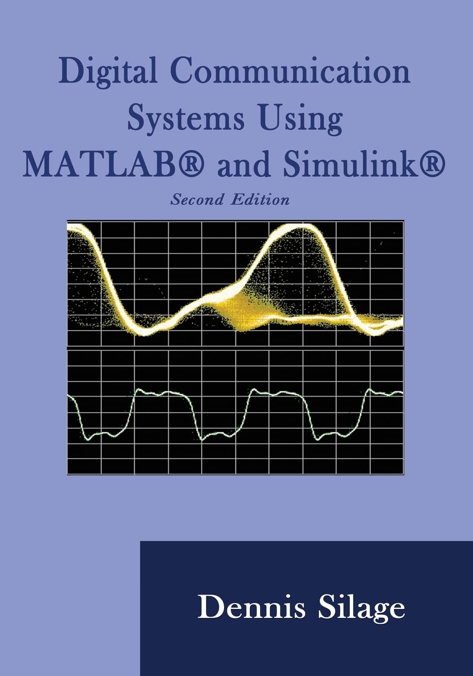 Digital Communication Systems Using MATLAB and Simulink, Second Edition,Used