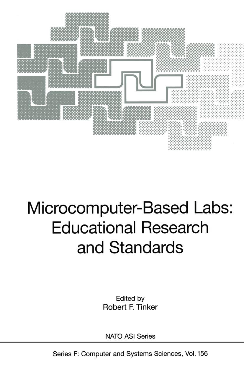 MicrocomputerBased Labs: Educational Research and Standards (NATO ASI Subseries F:, 156),Used
