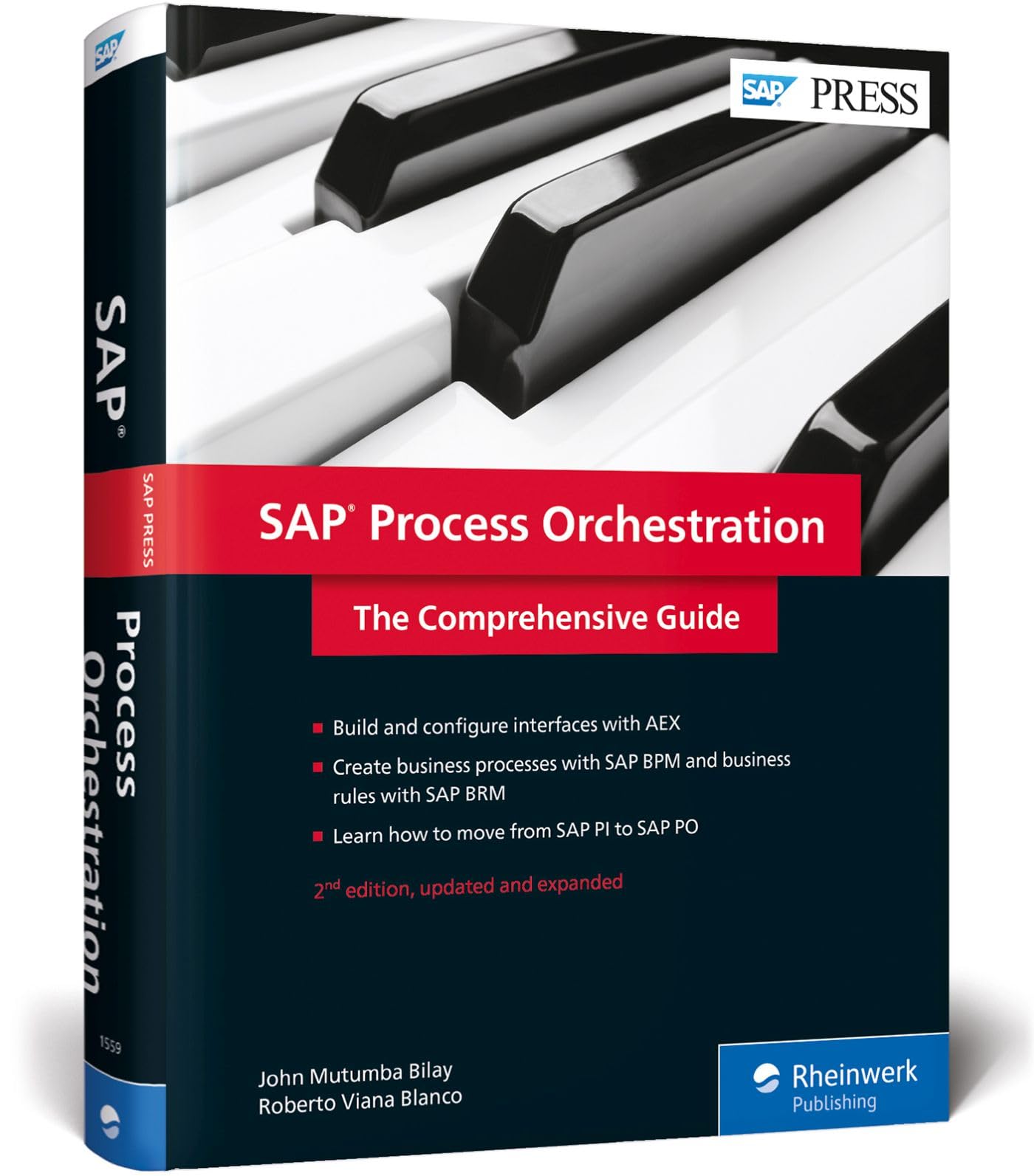 SAP Process Orchestration (SAP PO): The Comprehensive Guide (2nd Edition) (SAP PRESS),Used