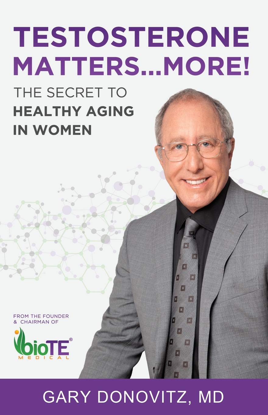 Testosterone Matters ... More!: The Secret to Healthy Aging in Women,Used