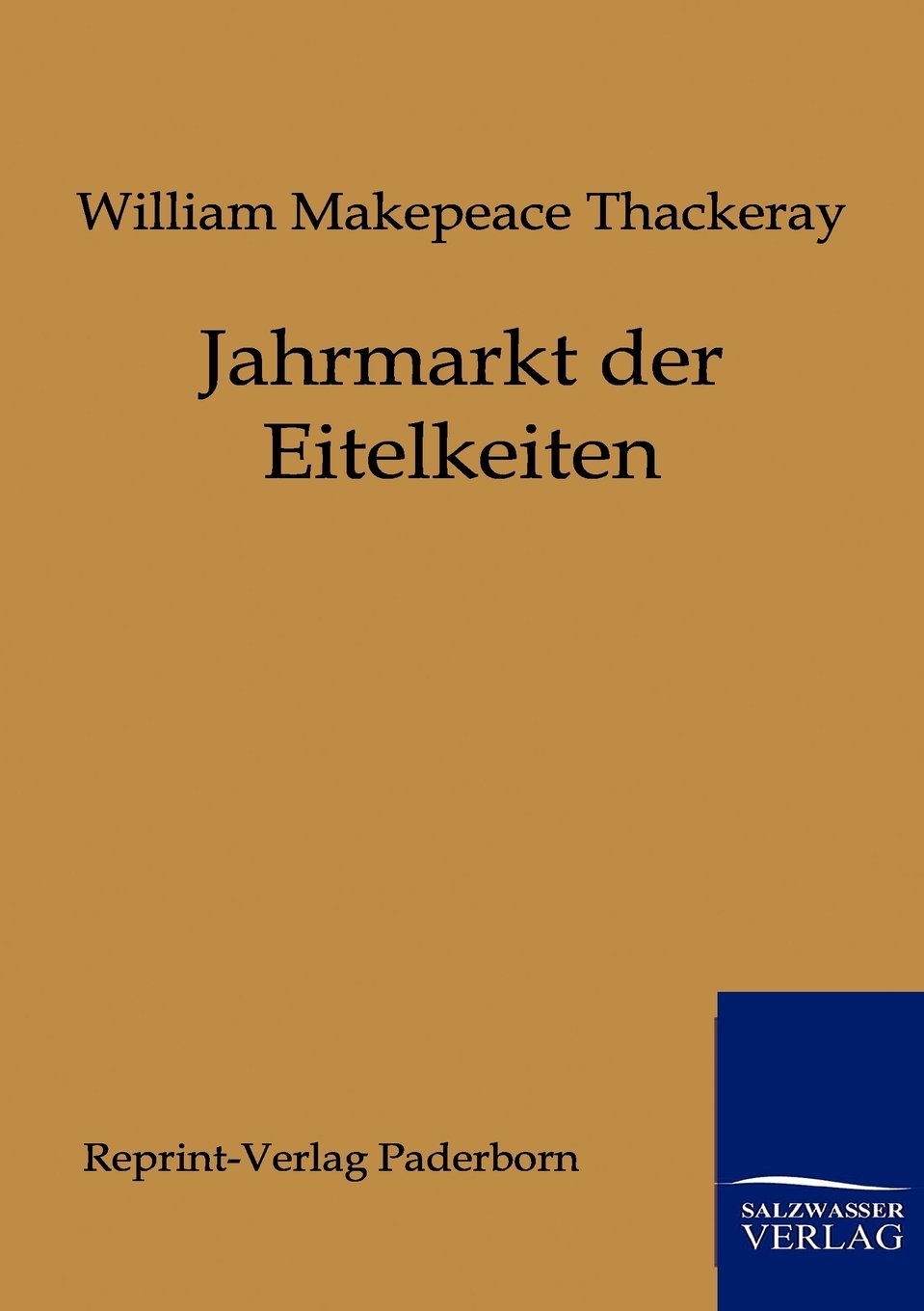 Jahrmarkt der Eitelkeiten (German Edition),Used