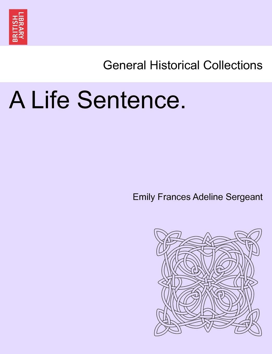 A Life Sentence.,Used