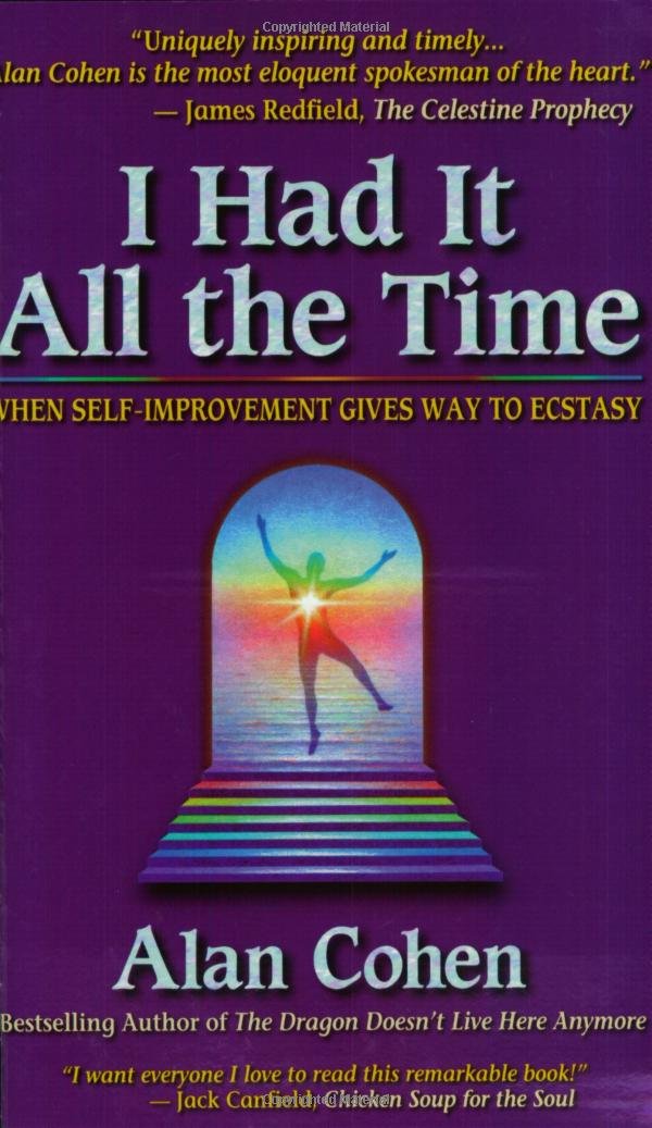 I Had It All the Time: When SelfImprovement Gives Way to Ecstasy,Used