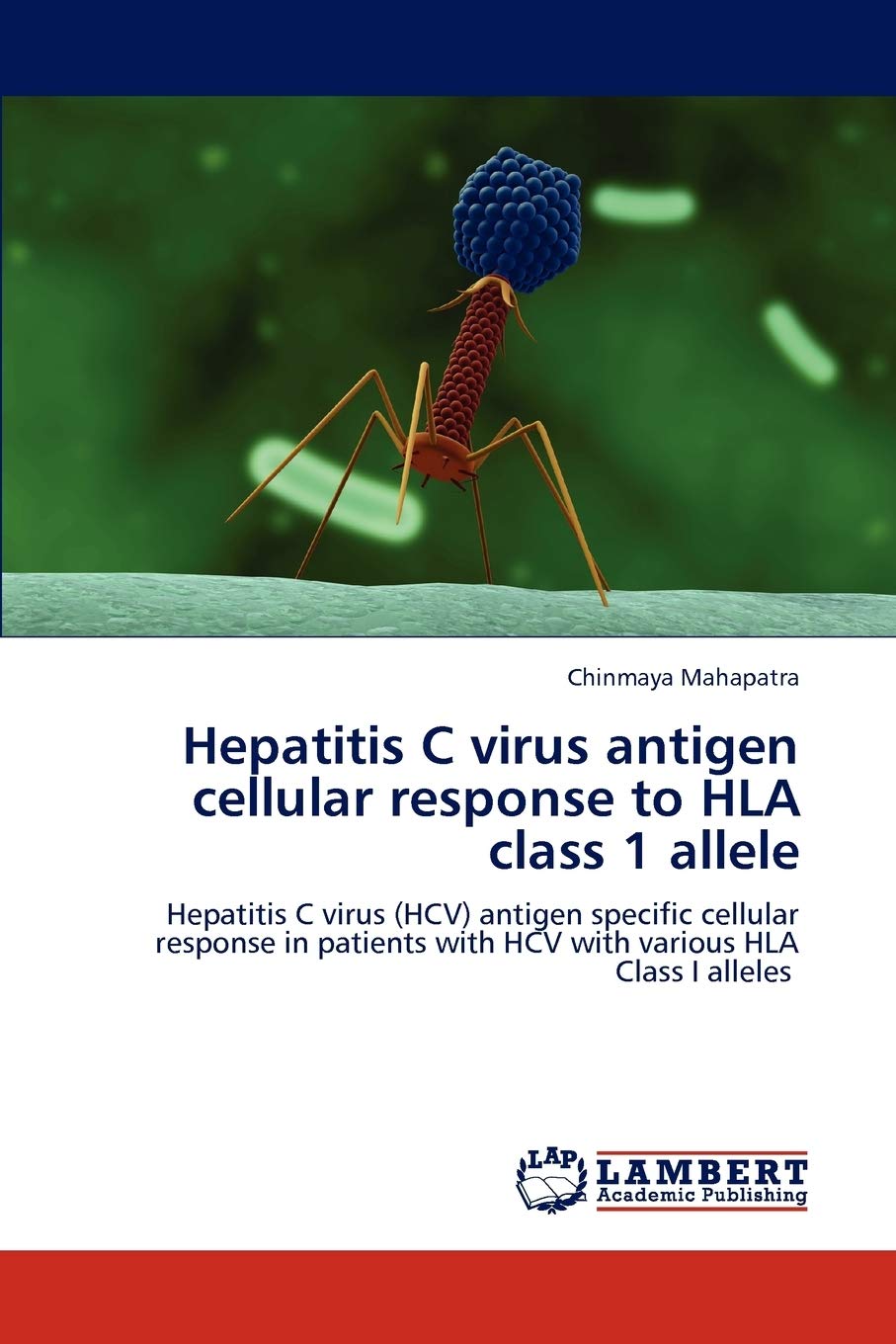 Hepatitis C virus antigen cellular response to HLA class 1 allele: Hepatitis C virus (HCV) antigen specific cellular response in,Used