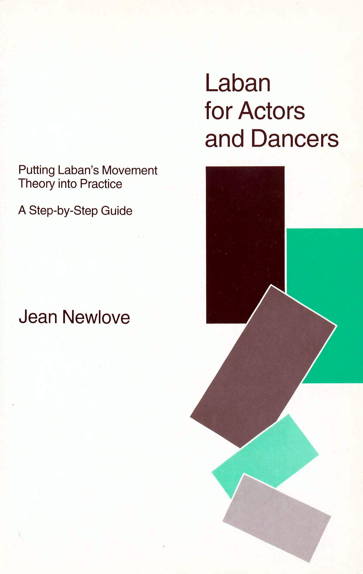 Laban for Actors and Dancers,Used