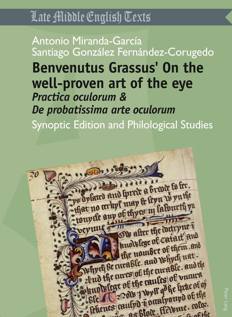 Benvenutus Grassus On the wellproven art of the eye: