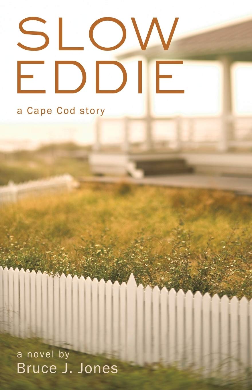 Slow Eddie: A Cape Cod Story,Used