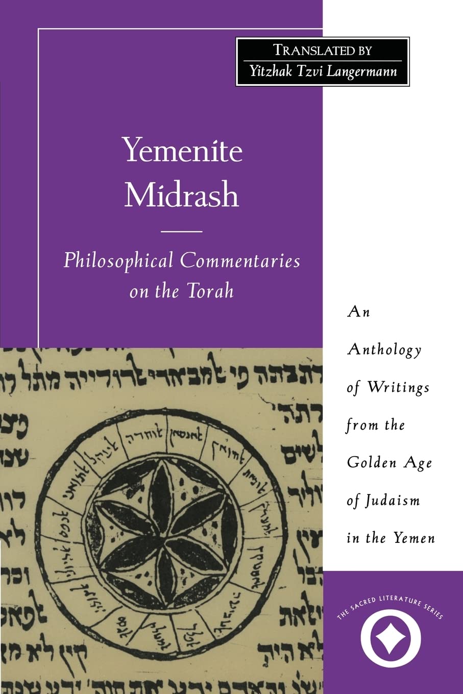 Yemenite Midrash: Philosophical Commentaries on the Torah: An Anthology of Writings from the Golden Age of Judaism in the Yemen ,Used