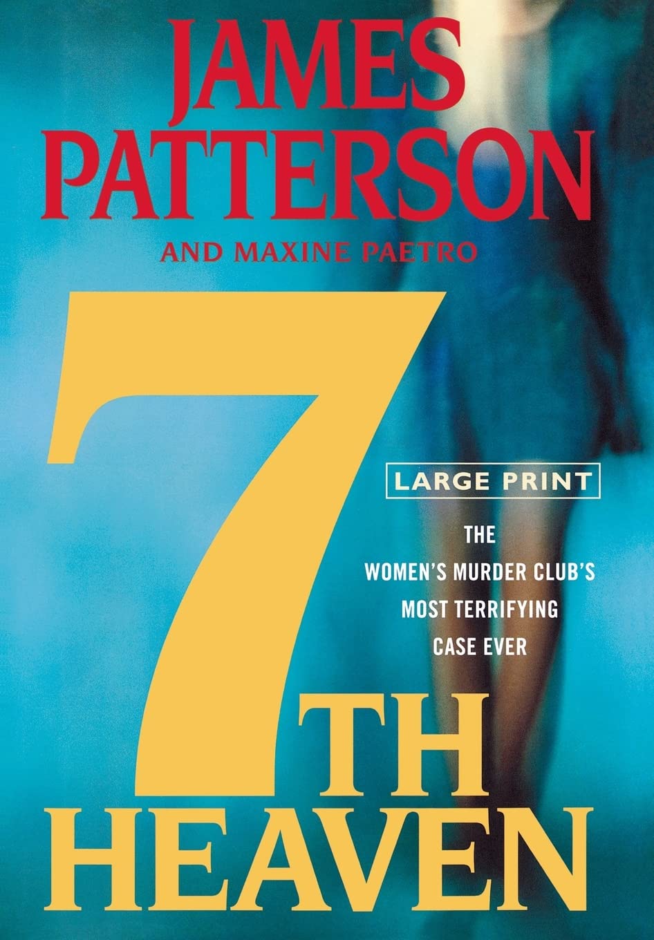 7Th Heaven (A Women'S Murder Club Thriller, 7),New