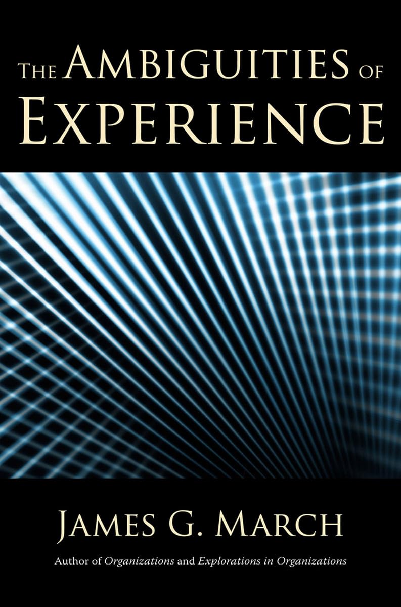 The Ambiguities of Experience (Messenger Lectures),Used
