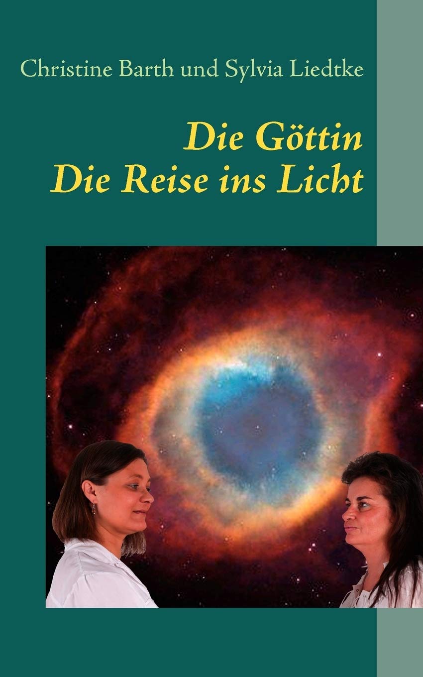 Die Gttin: eine Reise ins Licht (German Edition),Used