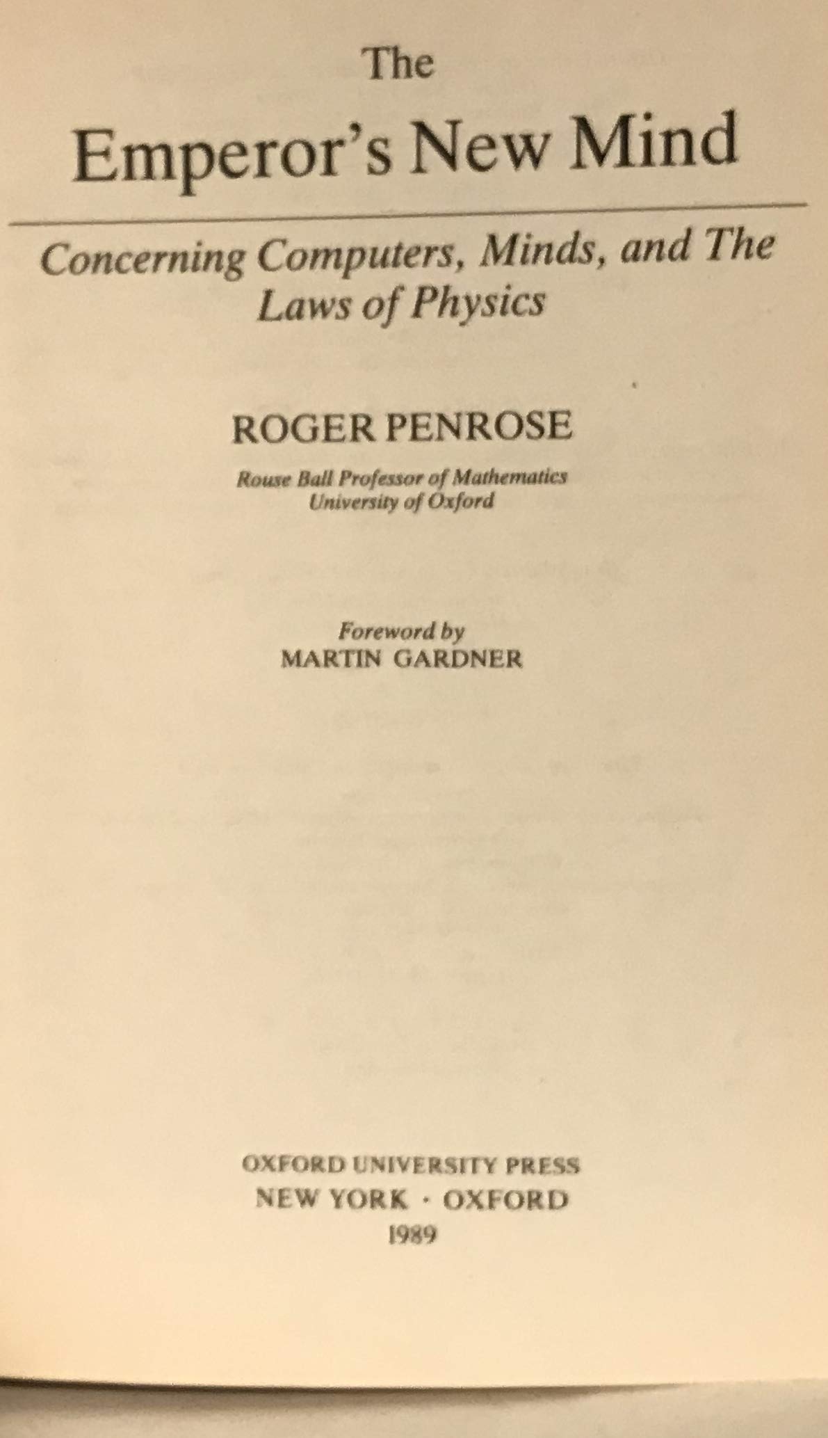 The Emperor'S New Mind: Concerning Computers, Minds, And The Laws Of Physics,Used