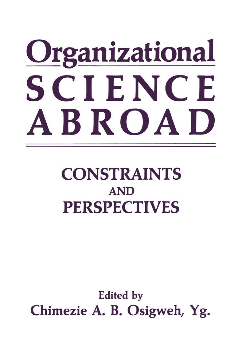 Organizational Science Abroad: Constraints and Perspectives (Prentice Hall Software),Used