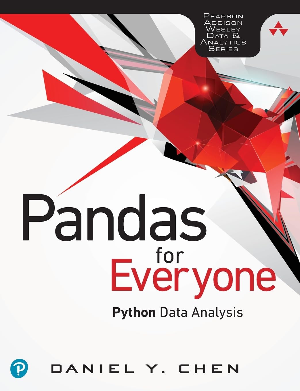Pandas For Everyone: Python Data Analysis (Addisonwesley Data & Analytics Series),Used