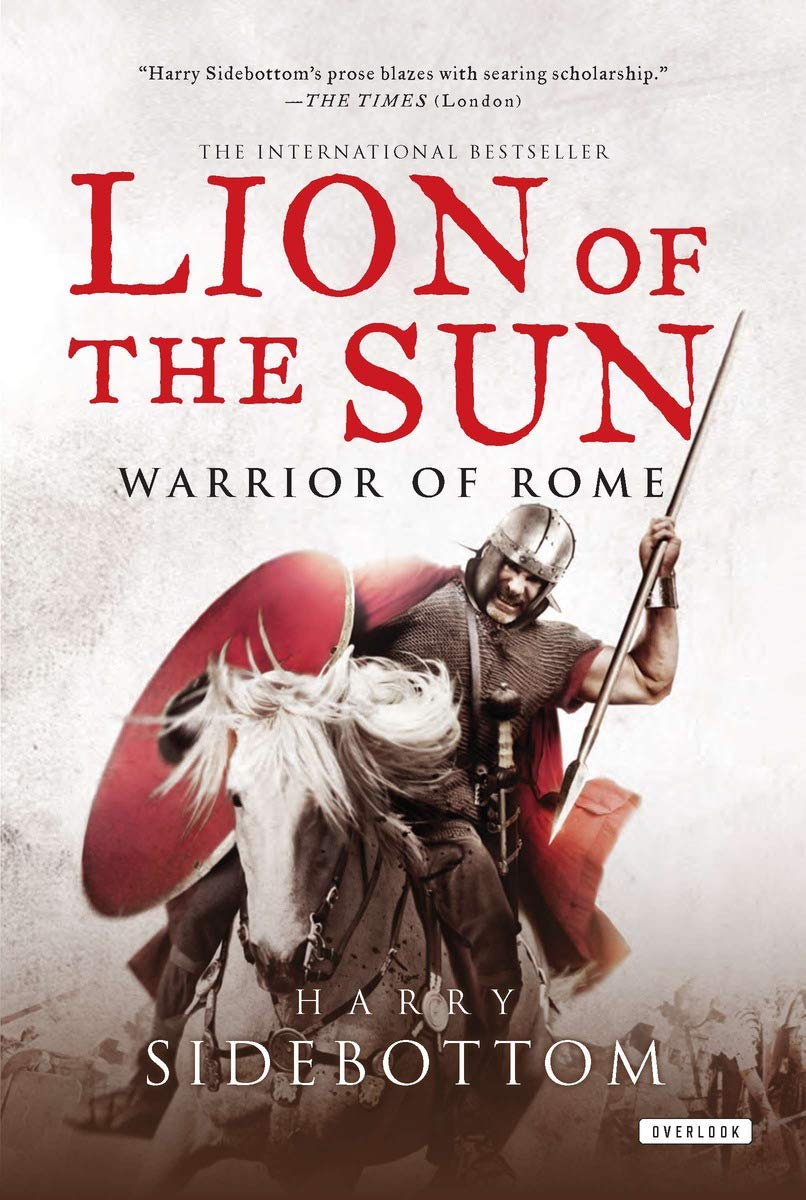Lion of the Sun: Warrior of Rome: Book 3,Used