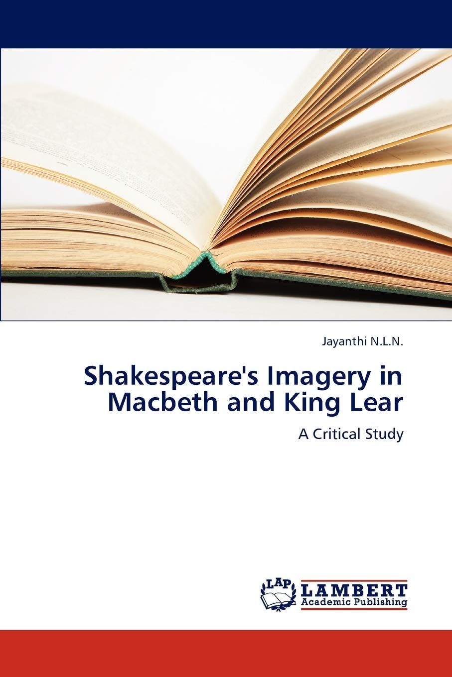 Shakespeare's Imagery in Macbeth and King Lear: A Critical Study,Used