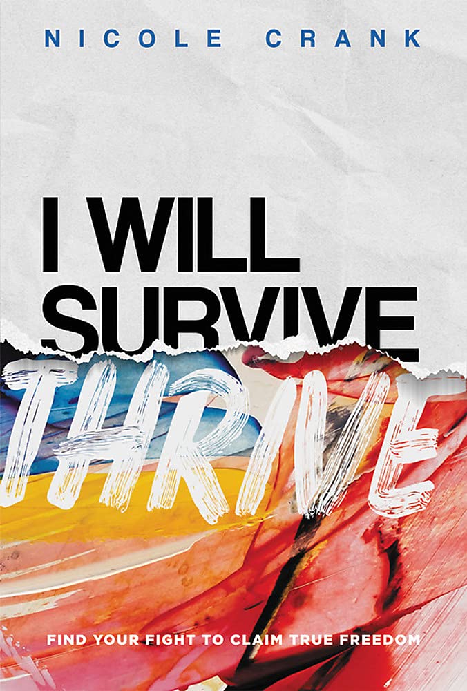 I Will Thrive: Find Your Fight to Claim True Freedom,Used