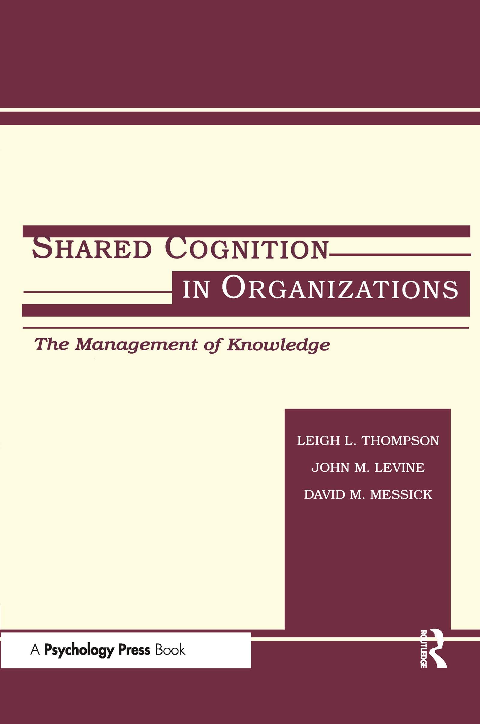 Shared Cognition In Organizations (Organization And Management Series),Used