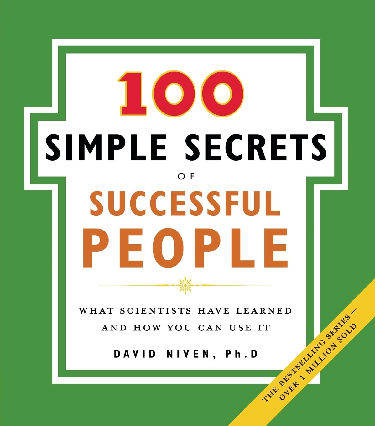 100 SIMPLE SECRETS SUCCESSF (100 Simple Secrets, 2),Used