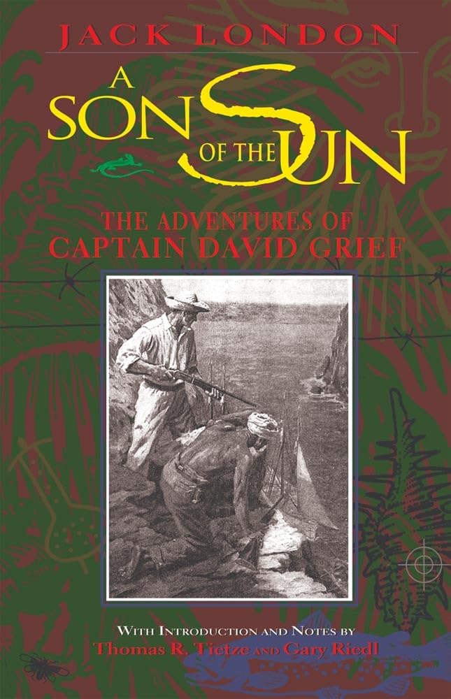 A Son Of The Sun: The Adventures Of Captain David Grief,Used