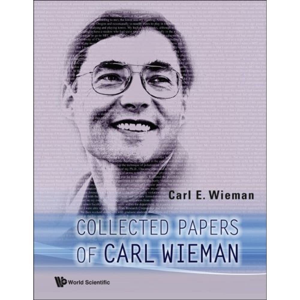 COLLECTED PAPERS OF CARL WIEMAN,Used