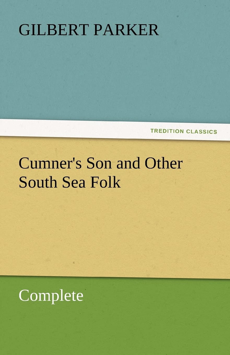 Cumner's Son and Other South Sea Folk  Complete,Used